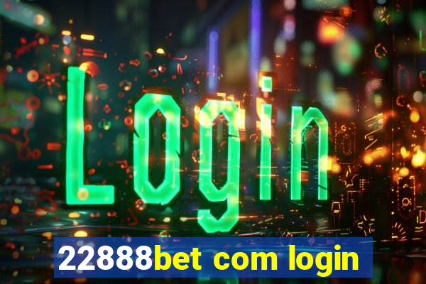 22888bet com login